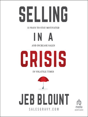 cover image of Selling in a Crisis